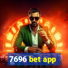 7696 bet app